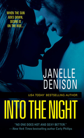 Into the Night by Janelle Denison