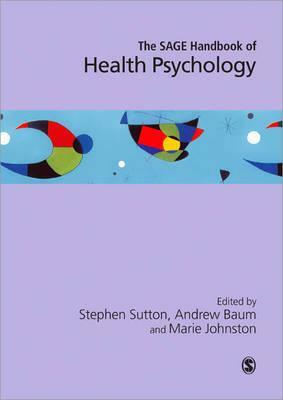 The Sage Handbook of Health Psychology by 