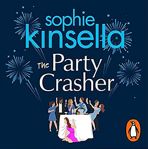 The Party Crasher by Sophie Kinsella