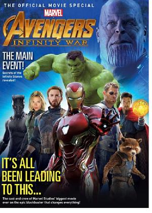 Avengers: Infinity War The Official Movie Special by Titan Magazines