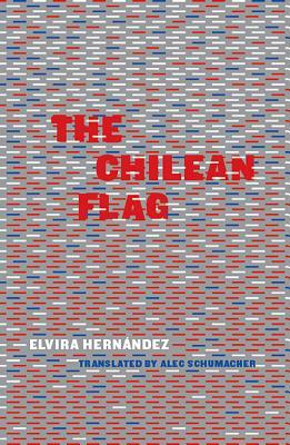 The Chilean Flag by Elvira Hernandez