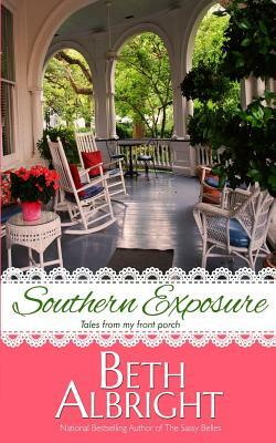 Southern Exposure by Beth Albright