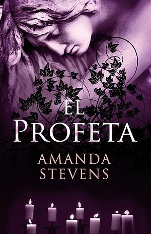 El profeta by Amanda Stevens