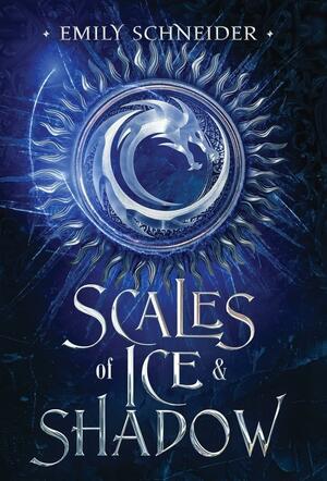 Scales of Ice & Shadow by Emily Schneider