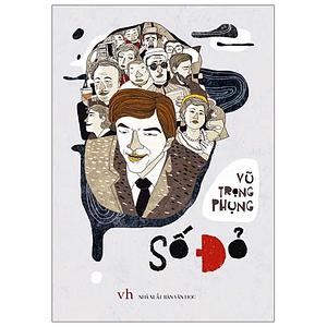 Số Đỏ by Vũ Trọng Phụng