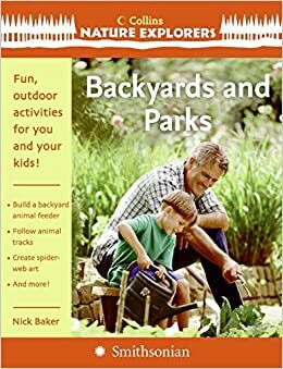 Backyards and Parks by Nick Baker