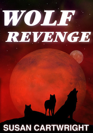 Wolf Revenge by Susan Cartwright