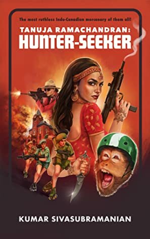 Tanuja Ramachandran: Hunter-Seeker by Kumar Sivasubramanian