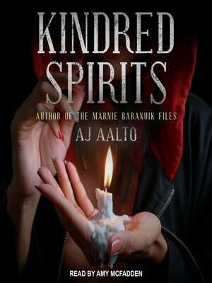 Kindred Spirits by A.J. Aalto