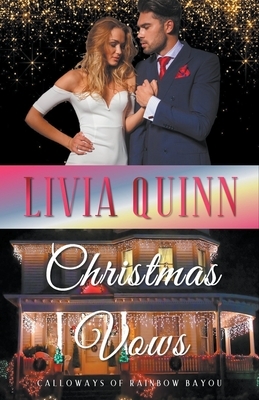 Christmas Vows by Livia Quinn