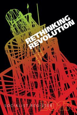 Rethinking Revolution by Greg Albo, Leo Panitch