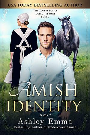 Amish Identity by Ashley Emma, Ashley Emma