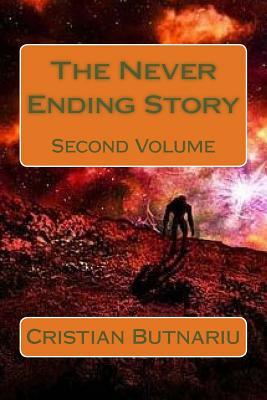 The Never Ending Story: Second Volume by Cristian Butnariu