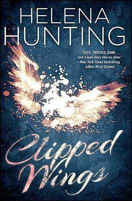 Clipped Wings by Helena Hunting