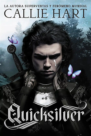Quicksilver by Callie Hart