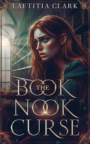 The Book Nook Curse by Laetitia Clark