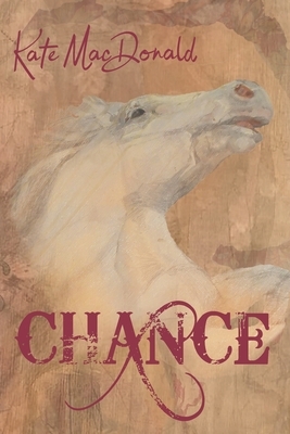 Chance by Kate MacDonald