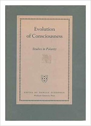 Evolution of Consciousness by Owen Barfield