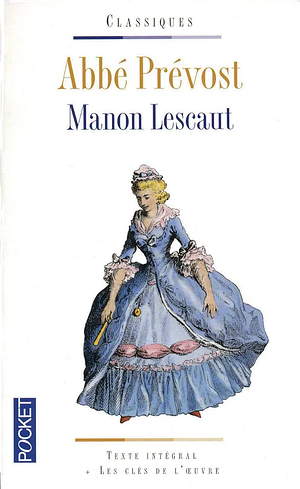 Manon Lescaut by Abbé Prévost