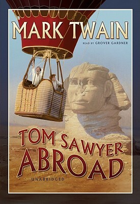 Tom Sawyer Abroad by Mark Twain