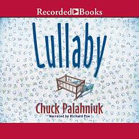 Lullaby by Chuck Palahniuk