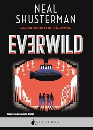 Everwild by Neal Shusterman