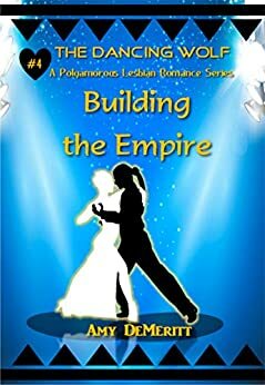 Building The Empire by Amy DeMeritt