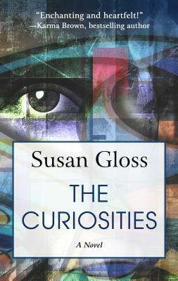 The Curiosities by Susan Gloss