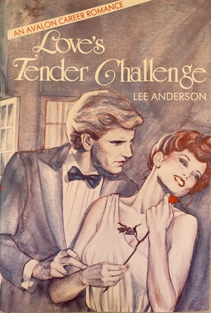 Love's Tender Challenge by Lee Anderson