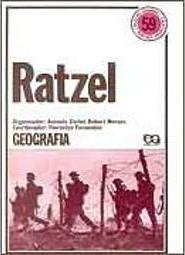 Ratzel: geografia by Friedrich Ratzel, Antonio Carlos Robert Moraes