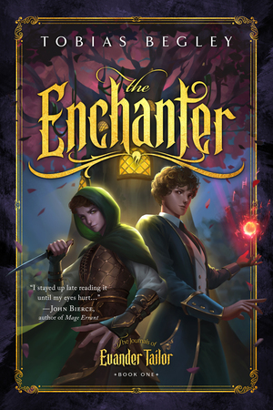 The Enchanter by Tobias Begley