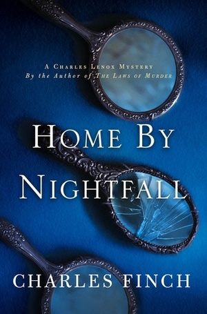 Home by Nightfall by Charles Finch