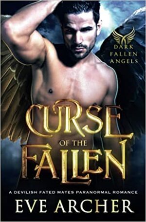 Curse of the Fallen by Eve Archer