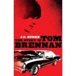 The Story of Tom Brennan by J. C. Burke