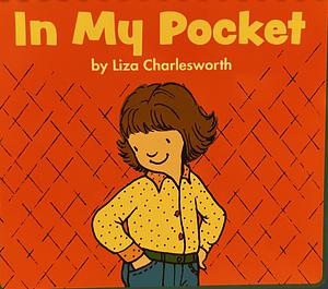 In My Pocket by Liza Charlesworth