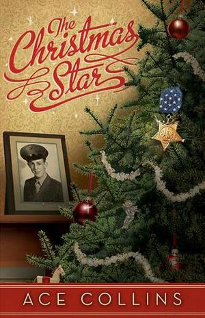 The Christmas Star by Ace Collins
