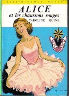Alice et les Chaussons Rouges by Carolyn Keene, Caroline Quine