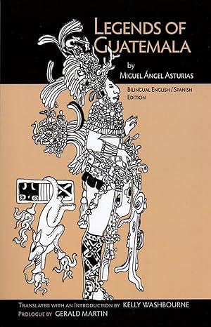 Legends of Guatemala by Miguel Ángel Asturias