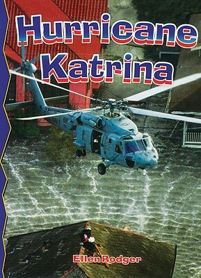 Hurricane Katrina Alert! by Ellen Rodger