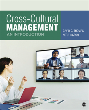 Cross-Cultural Management: An Introduction by David C. Thomas, J. H. Inkson