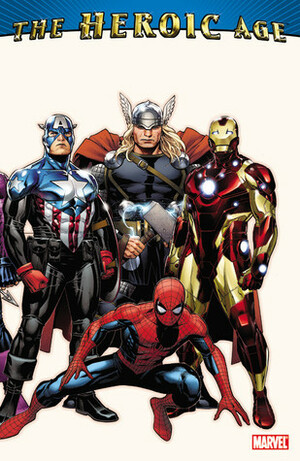 The Heroic Age by Greg Pak, Klaus Janson, Paul Cornell, Jamie McKelvie, Dan Slott, Brian Michael Bendis, Mike McKone, Reilly Brown, Christos Gage, Ed Brubaker, Stuart Immonen, Rick Remender, Giancarlo Caracuzzo, Ramon Rosanas, Terry Pallot, Ty Templeton, Jeff Parker, Jim McCann, Leonard Kirk, Álvaro López, Jason Paz, Kevin Walker, Kurt Busiek, Kelly Sue DeConnick, Gabriel Hardman, David López, Fred Van Lente, Mike Deodato Jr., Chris Samnee, John Romita Jr., Wade Von Grawbadger, Marko Djurdjevic
