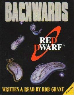 Red Dwarf: Backwards by Rob Grant
