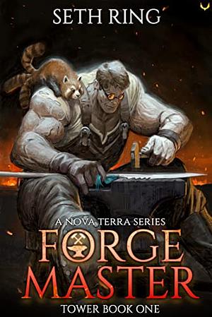 Forge Master by Seth Ring