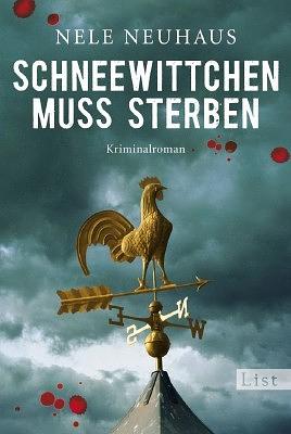 Schneewittchen muss sterben by Nele Neuhaus