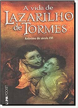 Lazarilho de Tormes by Anonymous