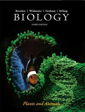 Biology, Volume 3: Plants and Animals by Robert Brooker