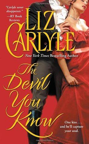 The Devil You Know by Liz Carlyle