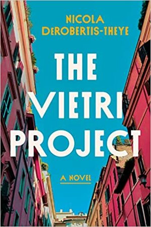 The Vietri Project by Nicola DeRobertis-Theye