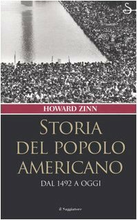 Storia del popolo americano: Dal 1492 a oggi by Howard Zinn
