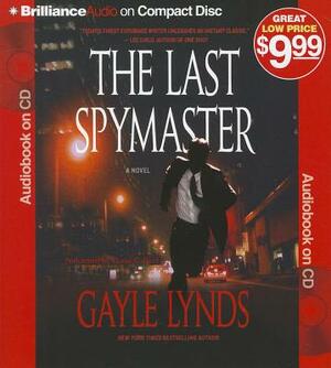 The Last Spymaster by Gayle Lynds